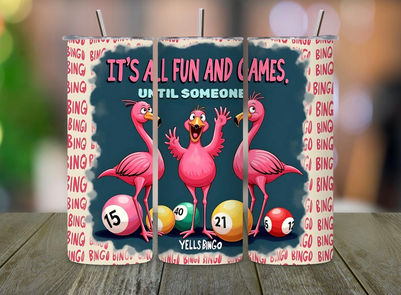 Bingo ~ It's All Fun And Games Until Someone Yells Bingo!