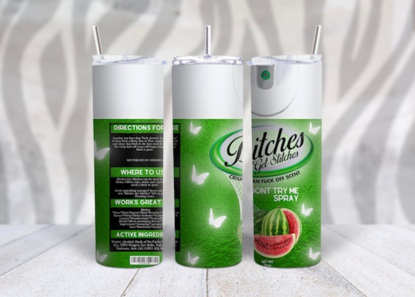 Bitches Get Stitches Spray Tumbler